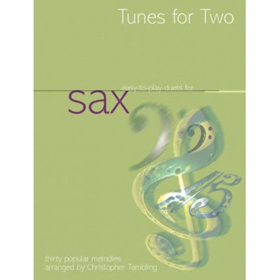 TAMBLING CHRISTOPHER - TUNES FOR TWO SAXOPHONES