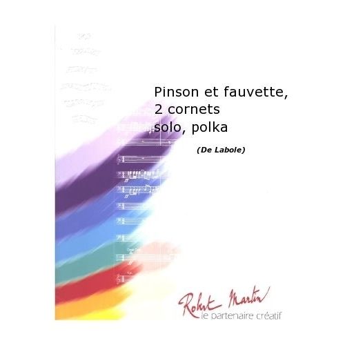  Labole P. - Pinson Et Fauvette, 2 Cornets Solo, Polka