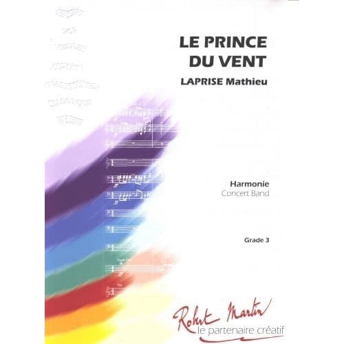 ROBERT MARTIN LAPRISE M. - PRINCE DU VENT