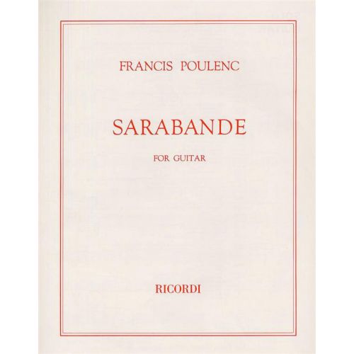 RICORDI POULENC F. - SARABANDE - GUITARE