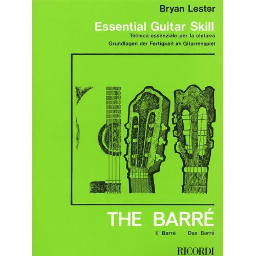 LESTER - ESSENTIAL GUITAR SKILL BARRE - GUITARE