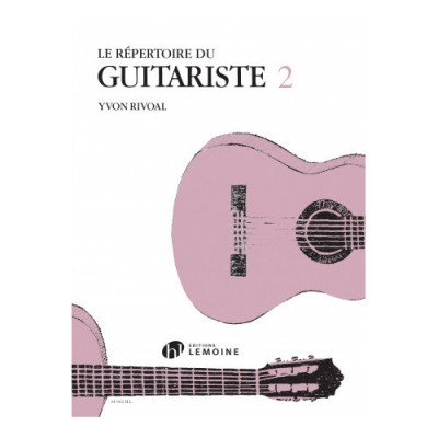 Rivoal Yvon - Répertoire Du Guitariste Vol.2
