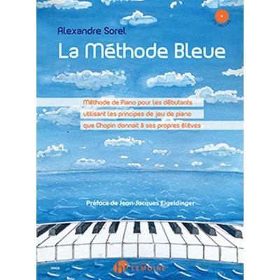 LEMOINE SOREL ALEXANDRE - LA METHODE BLEUE