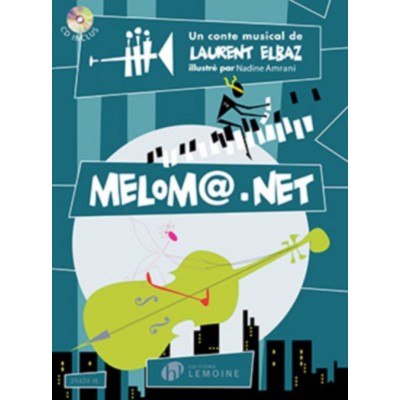 LEMOINE ELBAZ LAURENT - MELOM@.NET