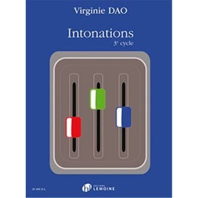 DAO VIRGINIE - INTONATIONS 3e CYCLE