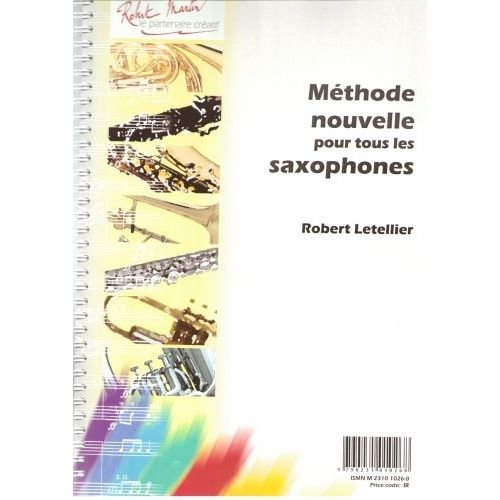 LETELLIER - METHODE NOUVELLE POUR TOUS LES SAXOPHONES, AVEC TABLATURE