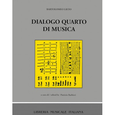 LIBRERIA MUSICALE ITALIANA LIETO B. - DIALOGO QUARTO DI MUSICA. NAPOLI 1559 