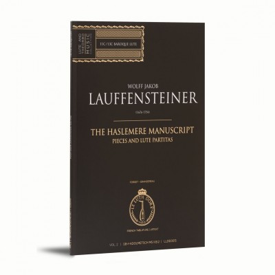 LE LUTH DORÉ LAUFFENSTEINER WOLFF JAKOB - LE MANUSCRIT HASLEMERE VOL.2 - PIECES ET SONATES DE LUTH 