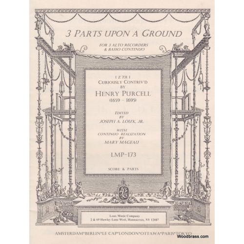 LOUX MUSIC COMPANY PURCELL H. - 3 PARTS UPON A GROUND, - 3 ALTO RECORDERS & BC
