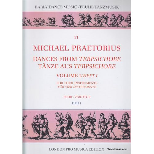 PRAETORIUS M. - DANCES FROM TERPSICHORE VOL. I - 4 INSTRUMENTS