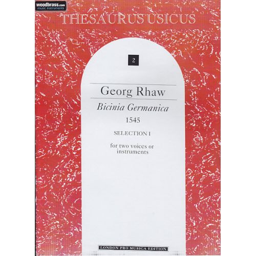 LONDON PRO MUSICA RHAW G. - BICINIA GERMANICA (1545) - 2 INSTRUMENTS (2 VOIX)