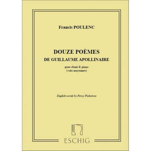 POULENC F. - 12 POEMES - VOIX MEZZO-SOPRANO ET PIANO