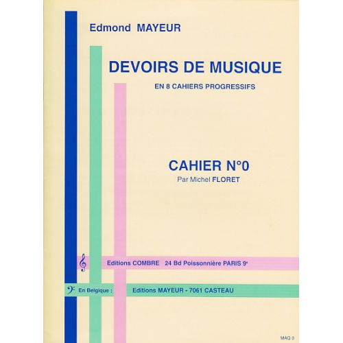 COMBRE MAYEUR EDMOND - DEVOIRS DE MUSIQUE CAHIER 0