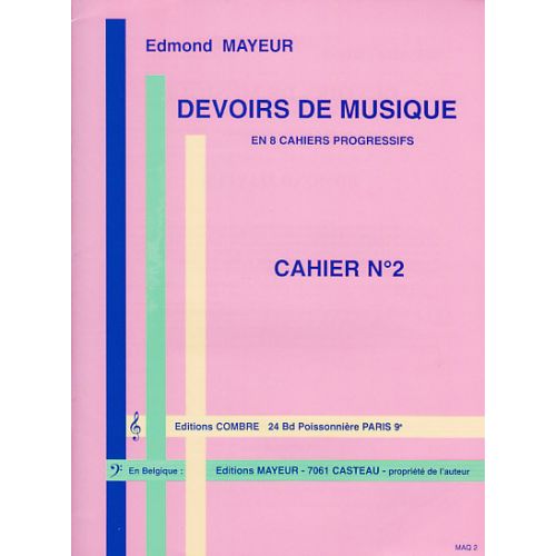 COMBRE MAYEUR EDMOND - DEVOIRS DE MUSIQUE CAHIER 2