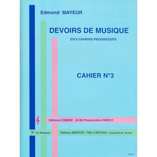 COMBRE MAYEUR EDMOND - DEVOIRS DE MUSIQUE CAHIER 3