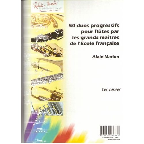 MARION - CINQUANTE DUOS PROGRESSIFS POUR FLTES PAR LES GRANDS MATRES DE L'COLE FRANAISE, 1ER CAHIER