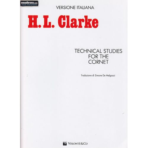 CLARKE H.L. - TECHNICAL STUDIES CORNET - TROMPETTE - VERSION ITALIENNE