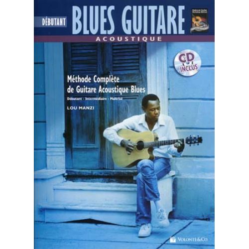 BLUES GUITARE ACOUSTIQUE DEBUTANT + DOWNLOADABLE CONTENT - GUITAR TAB