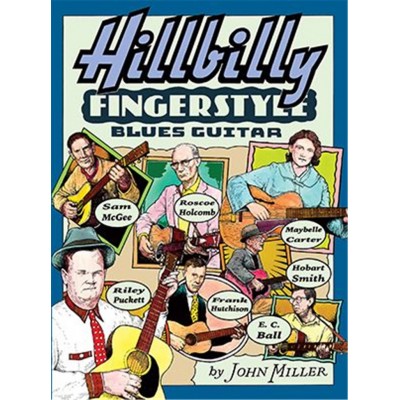 MEL BAY JOHN MILLER - HILLBILLY FINGERSTYLE BLUES GUITAR