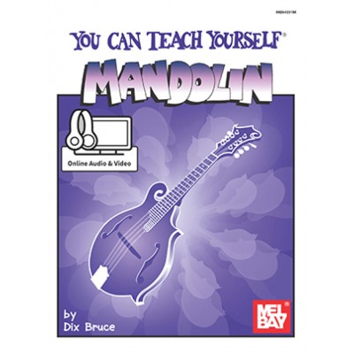 MEL BAY BRUCE DIX - YOU CAN TEACH YOURSELF MANDOLIN + DVD - MANDOLIN