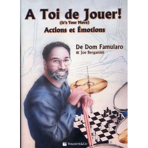 VOLONTE&CO FAMULARO DOM - A TOI DE JOUER! - ACTIONS ET EMOTIONS