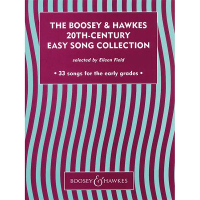 THE BOOSEY & HAWKES 20TH CENTURY EASY SONG COLLECTION - VOICE ET PIANO