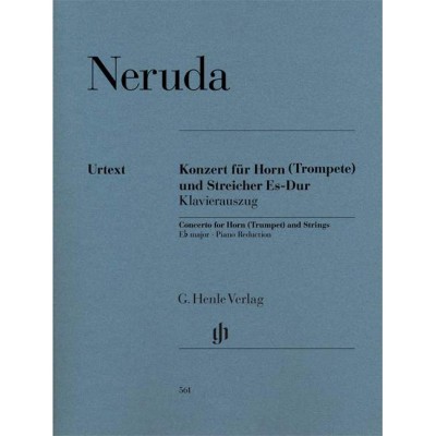 HENLE VERLAG Neruda - Concerto For Horn (trumpet) And Strings E Flat Major - Houn (trompette) et Strings