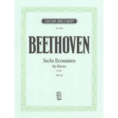 BEETHOVEN - 6 ECOSSAISEN WOO 83 WOO 83 - PIANO