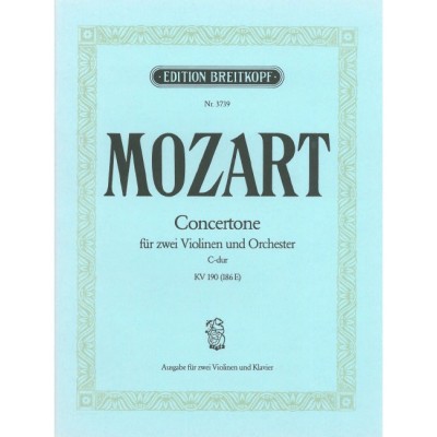  Mozart Wolfgang Amadeus - Concertone C-dur Kv 190 (186e) - 2 Violin, Piano