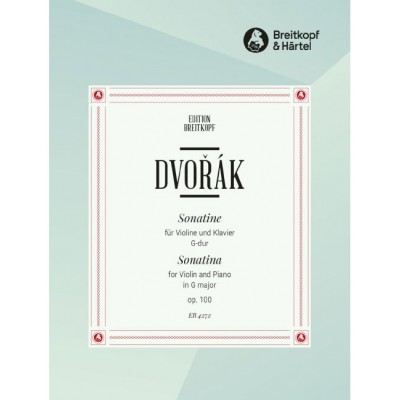 EDITION BREITKOPF Dvorák - Sonatine G-dur Op. 100 Op. 100 - Violon et Piano