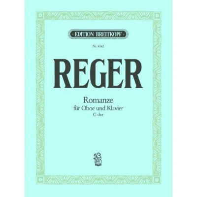 REGER MAX - ROMANZE G-DUR - OBOE, PIANO