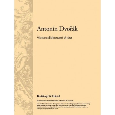 DVORÁK - VIOLONCELLOKONZERT A-DUR