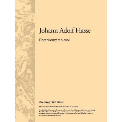 HASSE JOHANN ADOLF - FLOTENKONZERT H-MOLL - FLUTE, ORCHESTRA