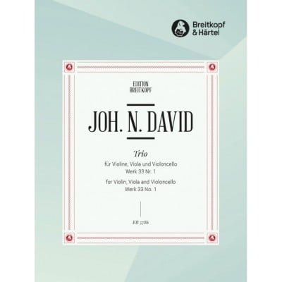DAVID JOHANN NEPOMUK - STREICHTRIO NR. 1 WK 33/1 - VIOLIN, VIOLA, CELLO