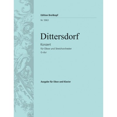  Dittersdorf Karl Ditters Von - Oboenkonzert G-dur - Oboe, Orchestra