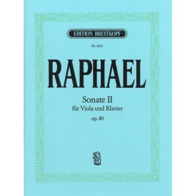 RAPHAEL - SONATE II OP. 80 - ALTO ET PIANO