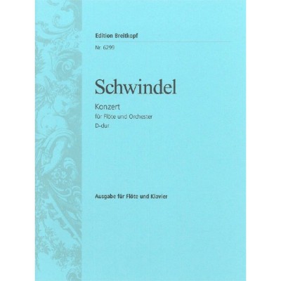 SCHWINDEL F. - FLOTENKONZERT D-DUR