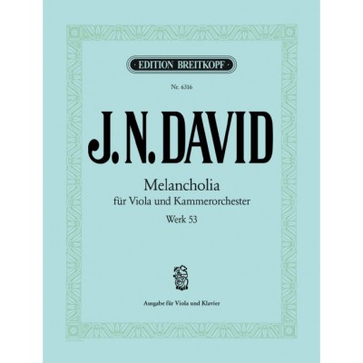 DAVID JOHANN NEPOMUK - MELANCHOLIA WK 53 - VIOLA, PIANO