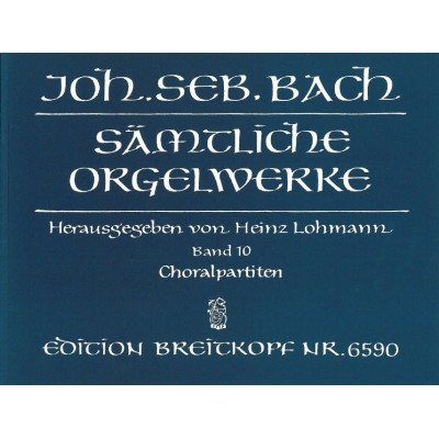 BACH J.S. - SAMTLICHE ORGELWERKE, BAND 10