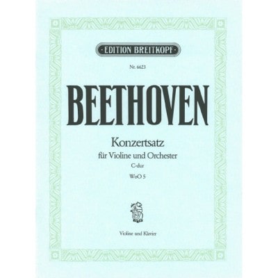  Beethoven Ludwig Van - Konzertsatz C-dur - Violin, Orchestra