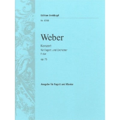  Weber C.m.v. - Concerto Pour Basson Fa Majeur Op. 75 - Basson, Piano