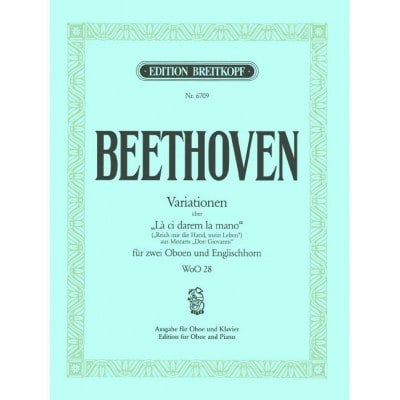  Beethoven Ludwig Van - Variationen Uber La Ci Darem - Oboe, Piano