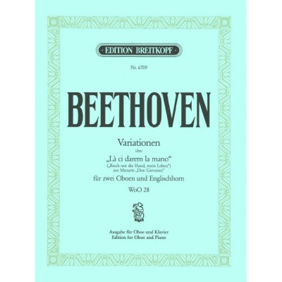 EDITION BREITKOPF Beethoven Ludwig Van - Variationen Uber ?La Ci Darem? - Oboe, Piano