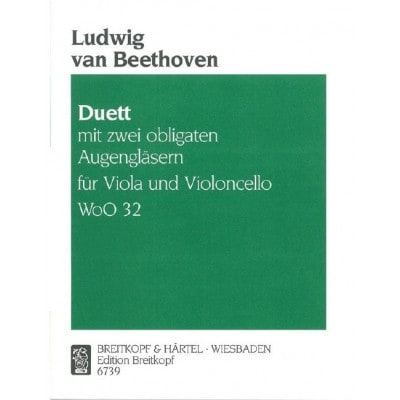 BEETHOVEN LUDWIG VAN - DUETT MIT 2 OBL. AUGENGLASERN - VIOLA, CELLO