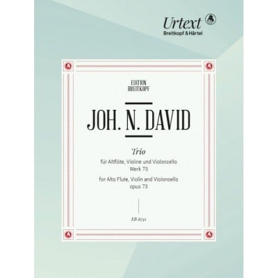 DAVID JOHANN NEPOMUK - TRIO WK 73 - RECORDER, VIOLIN, CELLO