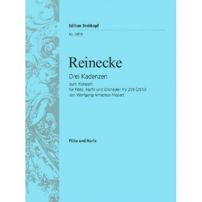  Reinecke C. - 3 Kadenzen Zu Mozart Kv 299 - Harpe