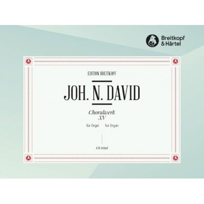 DAVID JOHANN NEPOMUK - CHORALWERK, HEFT 15 - ORGAN