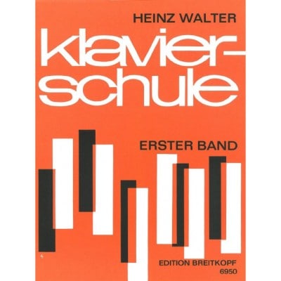 WALTER HEINZ - KLAVIERSCHULE, BAND 1 - PIANO