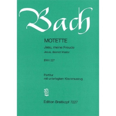 BACH - JESUS, DEAREST MASTER BWV 227 BWV 227 - CHOEUR MIXTE