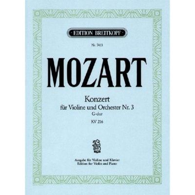 Mozart Wolfgang Amadeus - Violinkonzert 3 G-dur Kv 216 - Violin, Orchestra